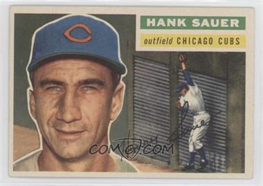 1956 Topps - [Base] #41.1 - Hank Sauer (Gray Back)