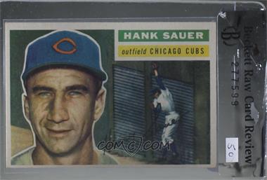 1956 Topps - [Base] #41.2 - Hank Sauer (White Back) [BRCR 5]