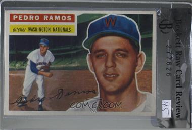 1956 Topps - [Base] #49.1 - Pedro Ramos (Gray Back) [BRCR 4.5]