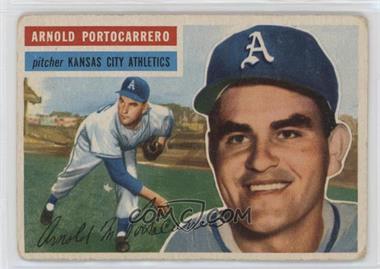 1956 Topps - [Base] #53.2 - Arnie Portocarrero (White Back) [Poor to Fair]