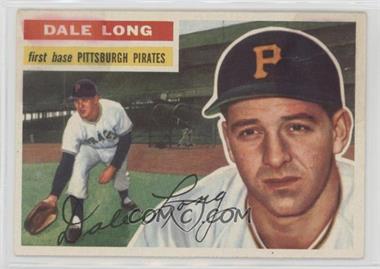 1956 Topps - [Base] #56.2 - Dale Long (White Back)