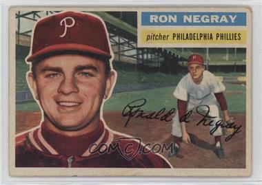 1956 Topps - [Base] #7.1 - Ron Negray (Gray Back)