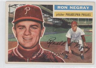 1956 Topps - [Base] #7.2 - Ron Negray (White Back) [Noted]
