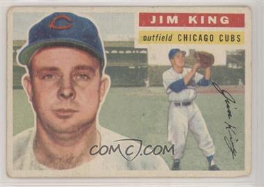 1956 Topps - [Base] #74.1 - Jim King (Gray Back) [Good to VG‑EX]