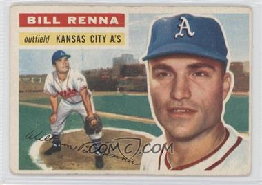 1956 Topps - [Base] #82.2 - Bill Renna (White Back) [Good to VG‑EX]