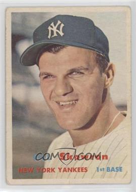 1957 Topps - [Base] #135 - Bill Skowron [Poor to Fair]