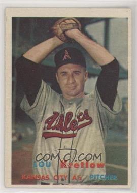 1957 Topps - [Base] #139 - Lou Kretlow