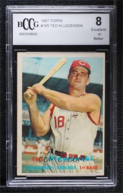 1957 Topps - [Base] #165 - Ted Kluszewski [BCCG 8 Excellent or Better]