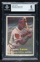 Hank Aaron [BGS 6 EX‑MT]