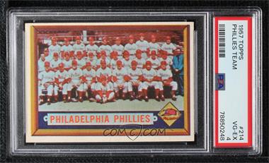 1957 Topps - [Base] #214 - Philadelphia Phillies Team [PSA 4 VG‑EX]