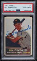 Bill Mazeroski [PSA/DNA Encased]