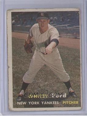 1957 Topps - [Base] #25 - Whitey Ford [Poor to Fair]