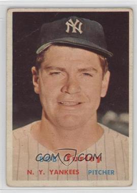 1957 Topps - [Base] #264 - Bob Turley [Poor to Fair]