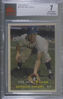 1957 Topps - [Base] #30 - Pee Wee Reese [BVG 7 NEAR MINT]