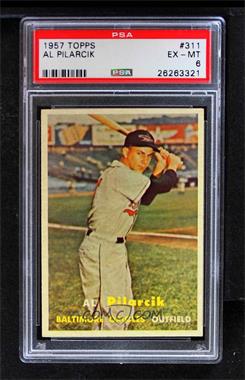 1957 Topps - [Base] #311 - Scarce Series - Al Pilarcik [PSA 6 EX‑MT]