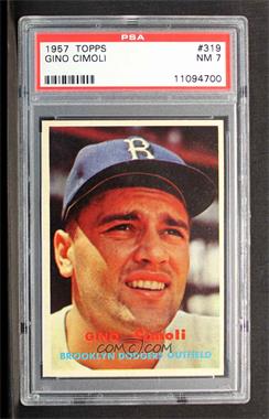 1957 Topps - [Base] #319 - Scarce Series - Gino Cimoli [PSA 7 NM]