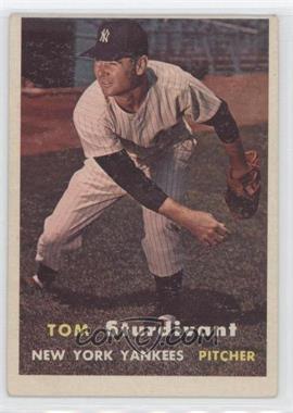 1957 Topps - [Base] #34 - Tom Sturdivant