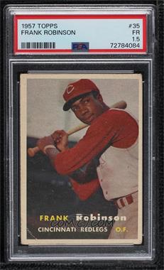 1957 Topps - [Base] #35 - Frank Robinson [PSA 1.5 FR]