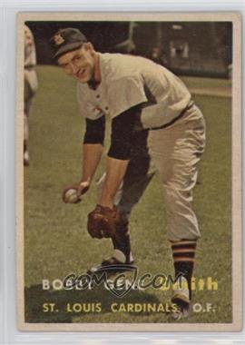 1957 Topps - [Base] #384 - Bobby Gene Smith [Good to VG‑EX]