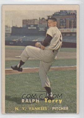 1957 Topps - [Base] #391 - Ralph Terry