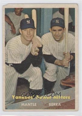 1957 Topps - [Base] #407 - Yankees' Power Hitters (Mickey Mantle, Yogi Berra)