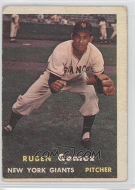 1957 Topps - [Base] #58 - Ruben Gomez [Good to VG‑EX]