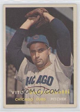 1957 Topps - [Base] #74 - Vito Valentinetti