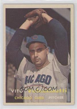 1957 Topps - [Base] #74 - Vito Valentinetti