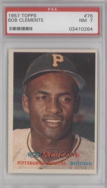 1957 Topps - [Base] #76 - Roberto Clemente (Called Bob on Card) [PSA 7 NM]