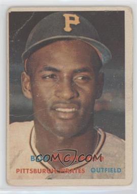 1957 Topps - [Base] #76 - Roberto Clemente (Called Bob on Card) [Good to VG‑EX]