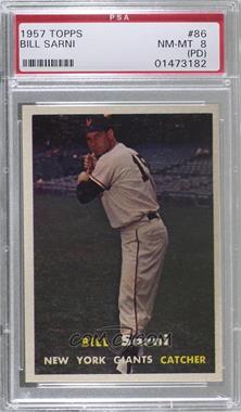 1957 Topps - [Base] #86 - Bill Sarni [PSA 8 NM‑MT (PD)]