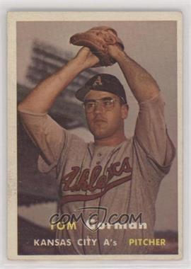 1957 Topps - [Base] #87 - Tom Gorman