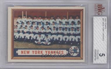 1957 Topps - [Base] #97 - New York Yankees Team [BVG 5 EXCELLENT]