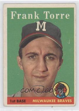 1958 Topps - [Base] #117 - Frank Torre [Good to VG‑EX]