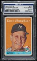 Enos Slaughter [PSA/DNA Encased]