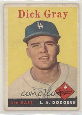 1958 Topps - [Base] #146 - Dick Gray [Good to VG‑EX]