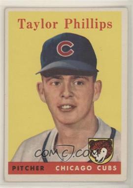 1958 Topps - [Base] #159 - Taylor Phillips