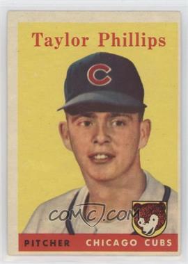 1958 Topps - [Base] #159 - Taylor Phillips