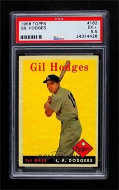 1958 Topps - [Base] #162 - Gil Hodges [PSA 5.5 EX+]