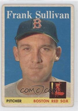 1958 Topps - [Base] #18 - Frank Sullivan [Good to VG‑EX]