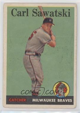 1958 Topps - [Base] #234 - Carl Sawatski [Poor to Fair]