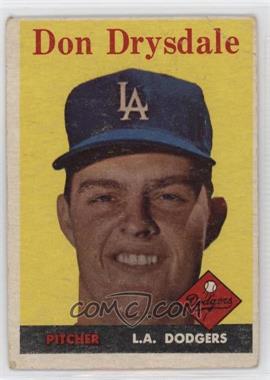 1958 Topps - [Base] #25 - Don Drysdale [Poor to Fair]