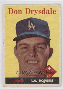 1958 Topps - [Base] #25 - Don Drysdale [Poor to Fair]