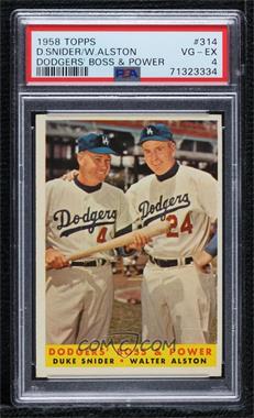 1958 Topps - [Base] #314 - Dodgers' Boss & Power (Duke Snider, Walter Alston) [PSA 4 VG‑EX]