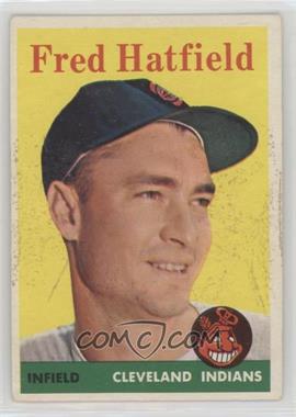 1958 Topps - [Base] #339 - Fred Hatfield [Poor to Fair]