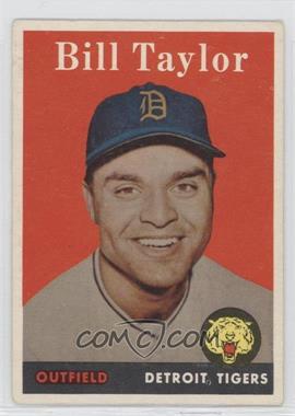 1958 Topps - [Base] #389 - Bill Taylor [Good to VG‑EX]