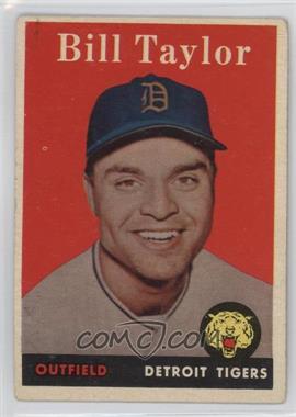 1958 Topps - [Base] #389 - Bill Taylor [Good to VG‑EX]