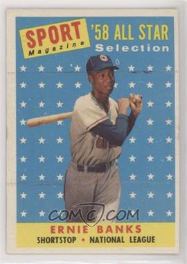 1958 Topps - [Base] #482 - Sport Magazine '58 All Star Selection - Ernie Banks [Poor to Fair]