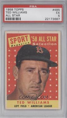 1958 Topps - [Base] #485 - Sport Magazine '58 All Star Selection - Ted Williams [PSA 5 EX]