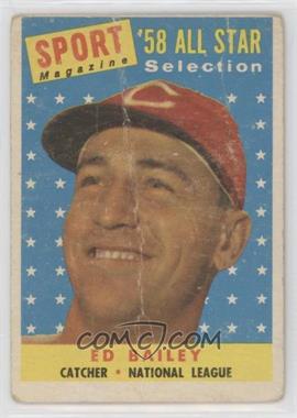 1958 Topps - [Base] #490 - Sport Magazine '58 All Star Selection - Ed Bailey [Good to VG‑EX]